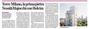 TORRE MILANO, THE FIRST STONE NESSI &amp; MAJOCCHI WHIT HOLCIM